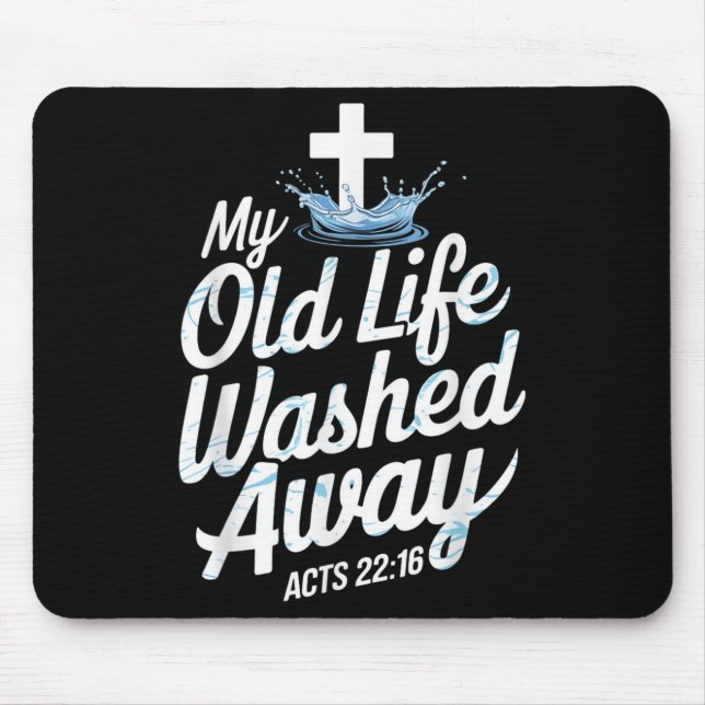 Alfombrilla De Ratón Old Life Washed Water Baptism Bible Verse Christia (Frente)