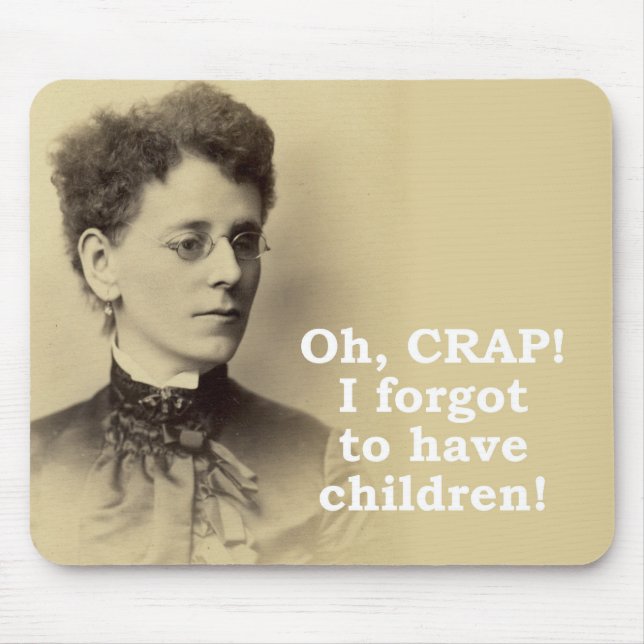 Alfombrilla De Ratón Olvidaste tener hijos (Frente)