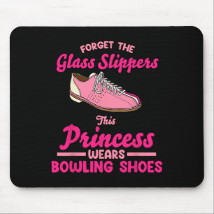 Alfombrilla De Ratón Olvídate De Las Zapatillas De Gl Que Esta Princesa
