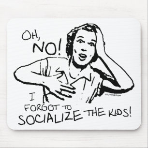Alfombrilla De Ratón Olvidó la socialización
