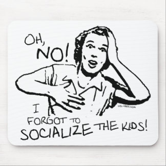 Alfombrilla De Ratón Olvidó la socialización