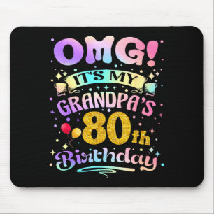 Alfombrilla De Ratón Omg Es El Cumpleaños 80 De Mi Abuelo Feliz 80 Años