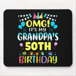 Alfombrilla De Ratón Omg Es El Cumpleaños Número 50 De Mi Abuelo Dulces