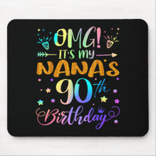 Alfombrilla De Ratón Omg Es El Cumpleaños Número 90 De Mi Nana Dulces 9