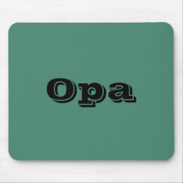Alfombrilla De Ratón "Opa" Mousepad