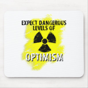 Alfombrilla De Ratón optimismo peligroso