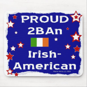 Alfombrilla De Ratón Orgulloso 2B Un irlandés-americano - Mousepad