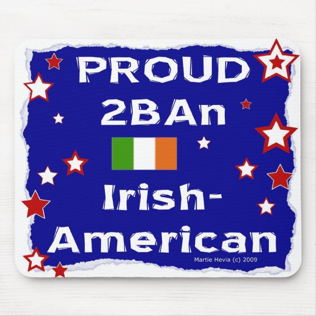 Alfombrilla De Ratón Orgulloso 2B Un irlandés-americano - Mousepad (Frente)