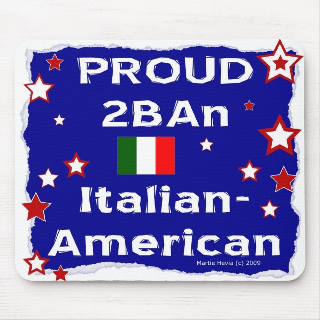 Alfombrilla De Ratón Orgulloso 2B Un italiano-americano - Mousepad (Frente)