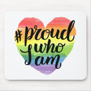 Alfombrilla De Ratón Orgulloso De Quién Soy