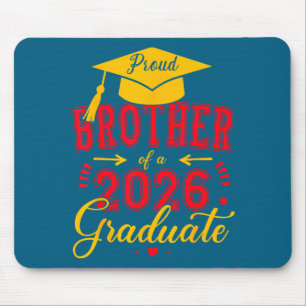 Alfombrilla De Ratón Orgulloso Hermano Clase 2026 Graduado Arte Gráfico