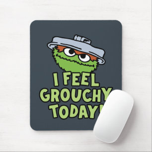 Alfombrilla De Ratón Oscar el Grouch Hoy Me Siento Grouchy.