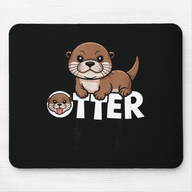 Alfombrilla De Ratón Otter Chaos Funny Animal Lover Cute Pun Sayings Qu (Frente)