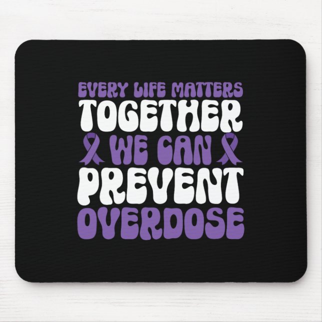 Alfombrilla De Ratón Overdose Awareness – We Can Prevent Overdose  (Frente)