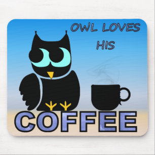 Alfombrilla De Ratón Owl ama su café