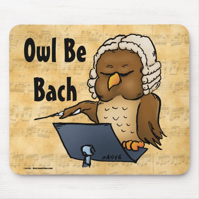 Alfombrilla De Ratón Owl Be Bach Funny Owl Personalizado (Frente)