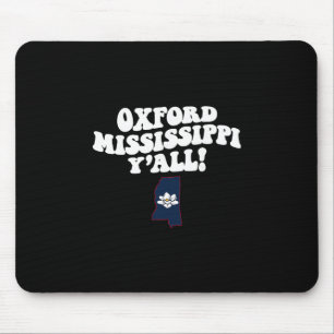 Alfombrilla De Ratón Oxford Mississippi Y'all Ms Vacaciones del Sur