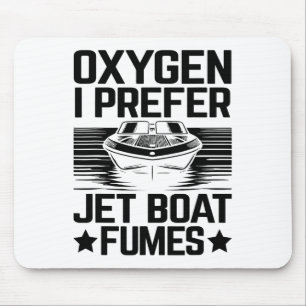 Alfombrilla De Ratón Oxígeno I Prefiere Bote Jet Fumes