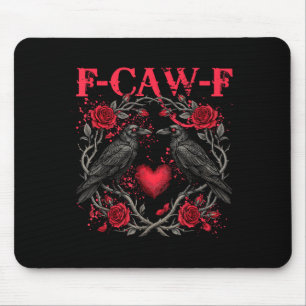 Alfombrilla De Ratón Pájaro Negro Divertido F-caw-f Anti Día de San Val