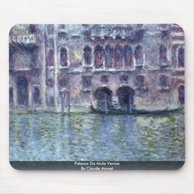 Alfombrilla De Ratón Palazzo DA Mula Venecia de Claude Monet (Frente)