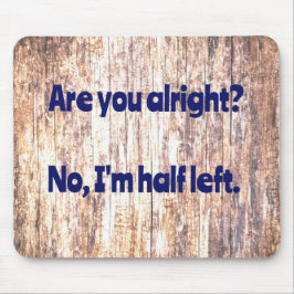 Alfombrilla De Ratón Papá Chiste: ¿Estás bien?