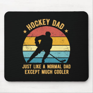 Alfombrilla De Ratón Papá de Hockey Igual que un Papá Normal Excepto Mu