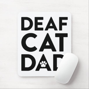 Alfombrilla De Ratón Papá del gato sordo