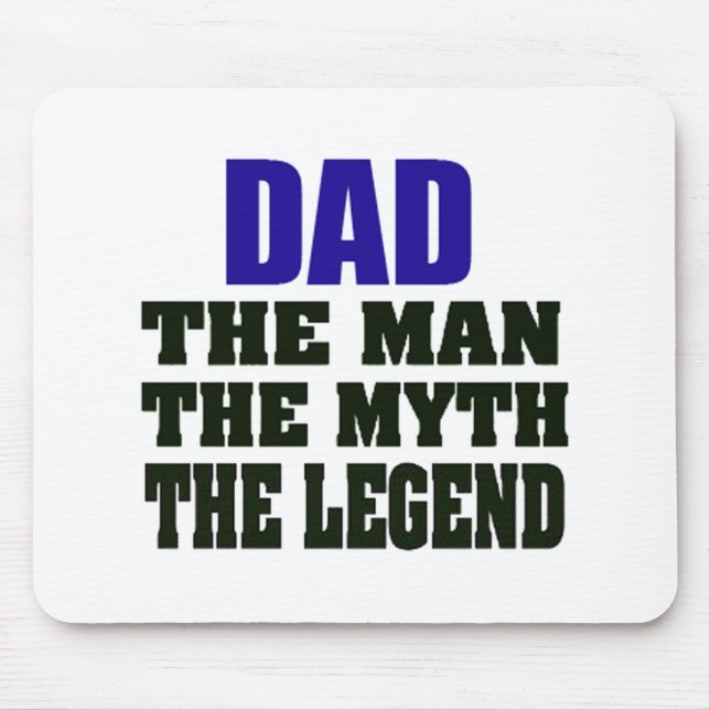 Alfombrilla De Ratón Papá el hombre el mito la leyenda Mousepad (Frente)