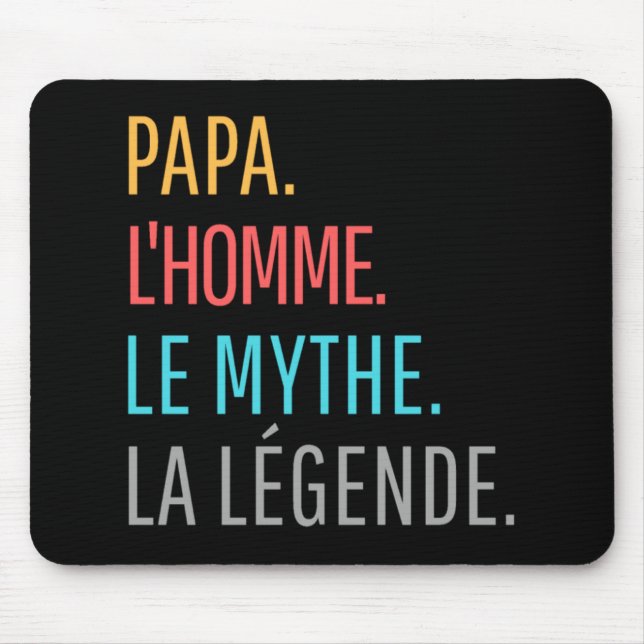 Alfombrilla De Ratón Papa l'Homme le Mythe la Légende (Frente)