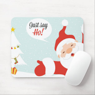 Alfombrilla De Ratón Papá Noel, solo di que te vayas