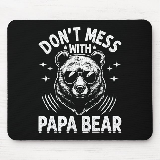Alfombrilla De Ratón Papa Oso no se mezcle con padres graciosos de papá (Frente)