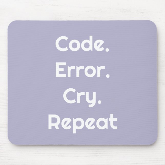Alfombrilla De Ratón Para ingenieros y programadores – Codificar. Errar (Frente)