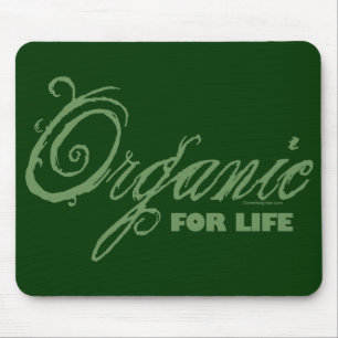 Alfombrilla De Ratón Para la vida, orgánico
