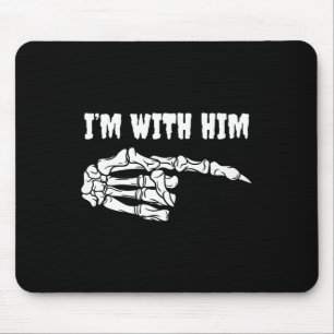 Alfombrilla De Ratón Para las parejas estoy con él esqueleto coincidien