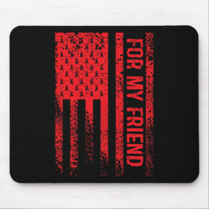 Alfombrilla De Ratón Para mi amigo Conciencia sobre el Cáncer de Sangre