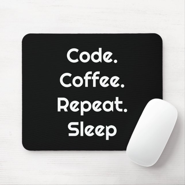 Alfombrilla De Ratón Para programadores – Codifica. Café. Repite. Duerm (Con ratón)