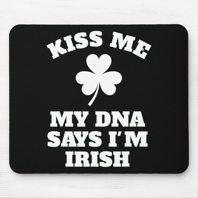 Alfombrilla De Ratón Patricks Day Kisme Funny Dna Test Irish (Frente)