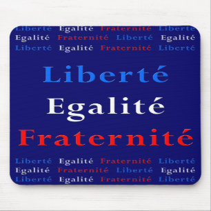 Alfombrilla De Ratón Patriota francés Mousepad - libertad, igualdad…