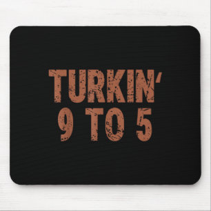 Alfombrilla De Ratón Pavo divertido Día de Acción de Gracias Turkin 9 a