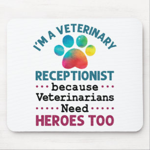 Alfombrilla De Ratón Paw de apreciación moderada del recepcionista vet