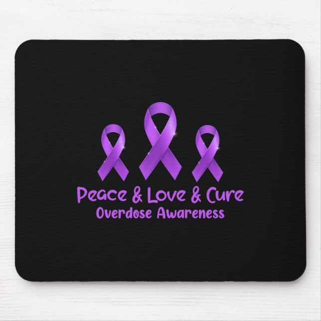 Alfombrilla De Ratón Paz Amor Y Cura Conciencia de Sobredosis de Opioid (Frente)