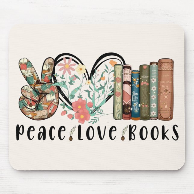 Alfombrilla De Ratón Paz, amor y libros (Frente)