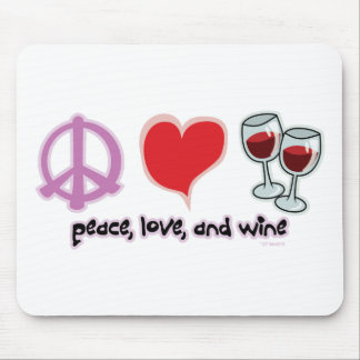 Alfombrilla De Ratón Paz, amor, y vino