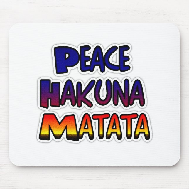 Alfombrilla De Ratón Peace Hakuna Matata Gifts Products (Frente)