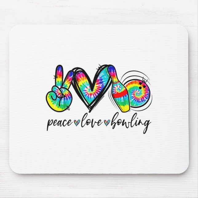 Alfombrilla De Ratón Peace Love Bowling Tie Dye Funny Bowling Lovers  (Frente)
