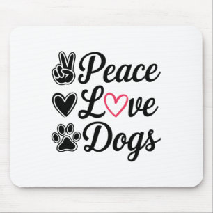 Alfombrilla De Ratón Peace Love Dogs Cute Dog Lover Diseño Mascota Padr