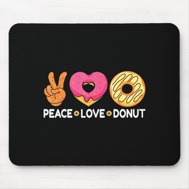 Alfombrilla De Ratón Peace Love Donut - Doughnut Lover's For Men Women  (Frente)