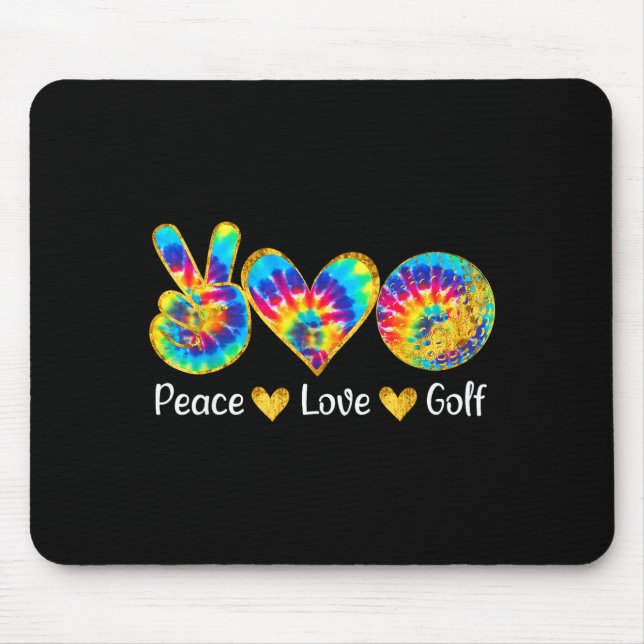 Alfombrilla De Ratón Peace Love Golf Funny Tie Dye Golf Lovers  (Frente)