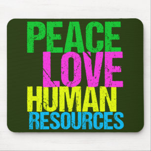Alfombrilla De Ratón Peace Love Recursos Humanos