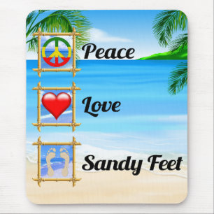 Alfombrilla De Ratón Peace Love Sandy Feet